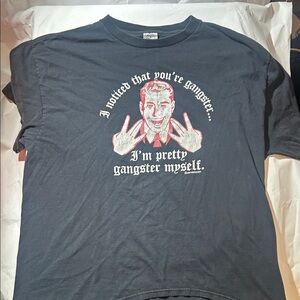 Spencer’s Gifts ‘I Noticed You’re Gangster…I’m Pretty Gangster Myself’ Tee